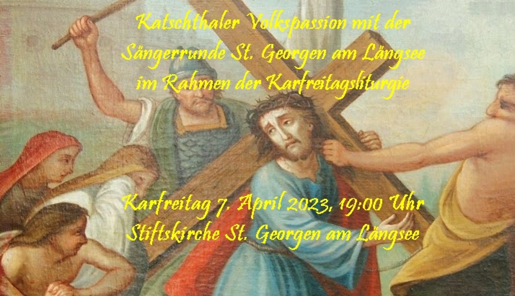 Karfreitagsliturgie mit der Sängerrunde St Georgen am Längsee