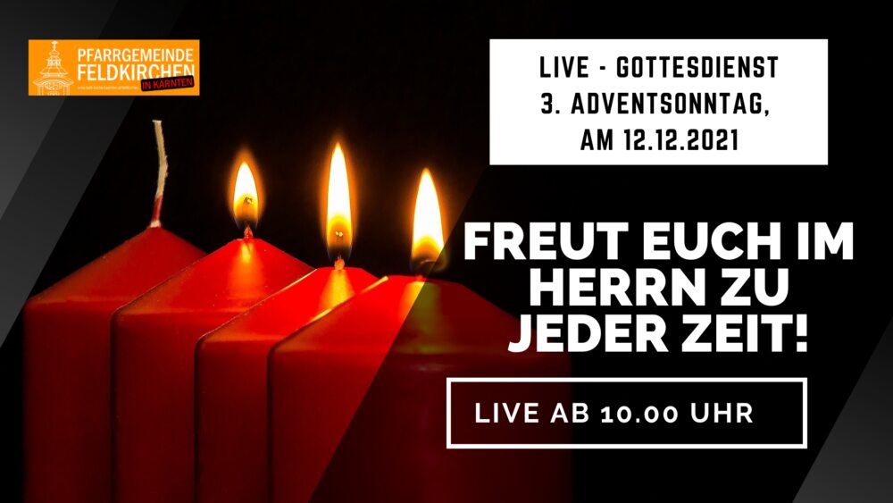 Gaudetesonntag - 3. Adventsonntag